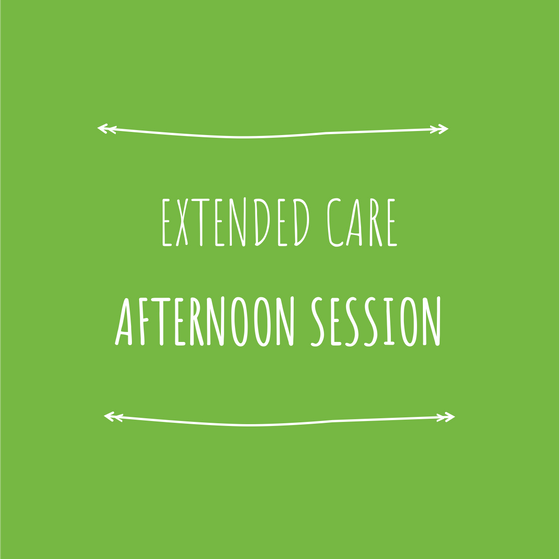 Extended Care - Afternoon Session